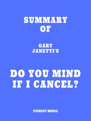 cover image of Summary of Gary Janetti's Do You Mind If I Cancel?